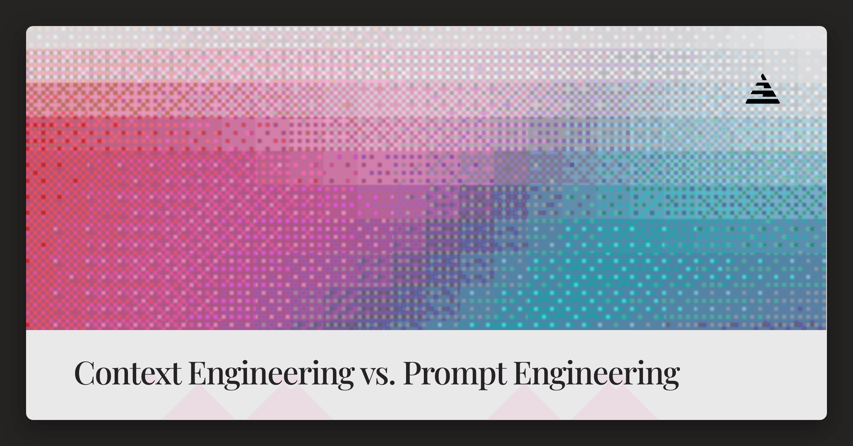 Context Engineering vs. Prompt Engineering